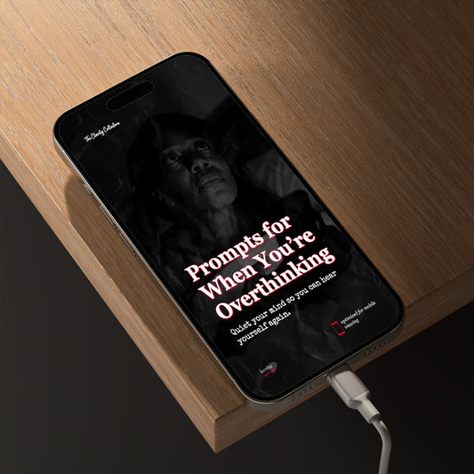 Prompts for When You’re Overthinking: The Clarity Collection